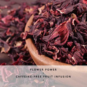 Hibiscus Flowers Caffeine-Free Fruit Infusion 